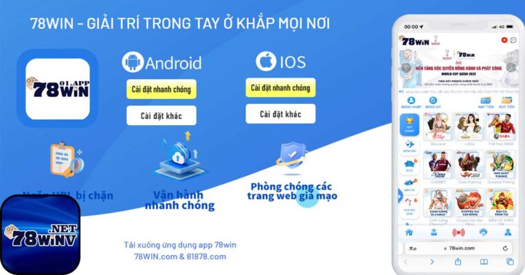 Chia sẻ hướng dẫn tải app 78Win trên điện thoại